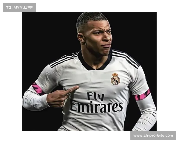 皇马喜迎新气象姆巴佩施压两亿巨星低头团队团结再冲欧冠荣耀